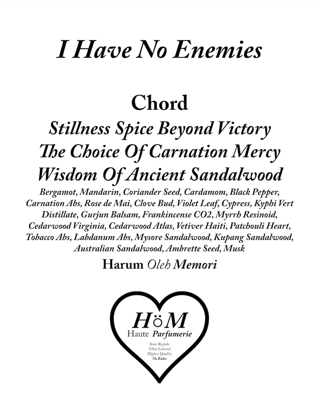 I Have No Enemies 50ml