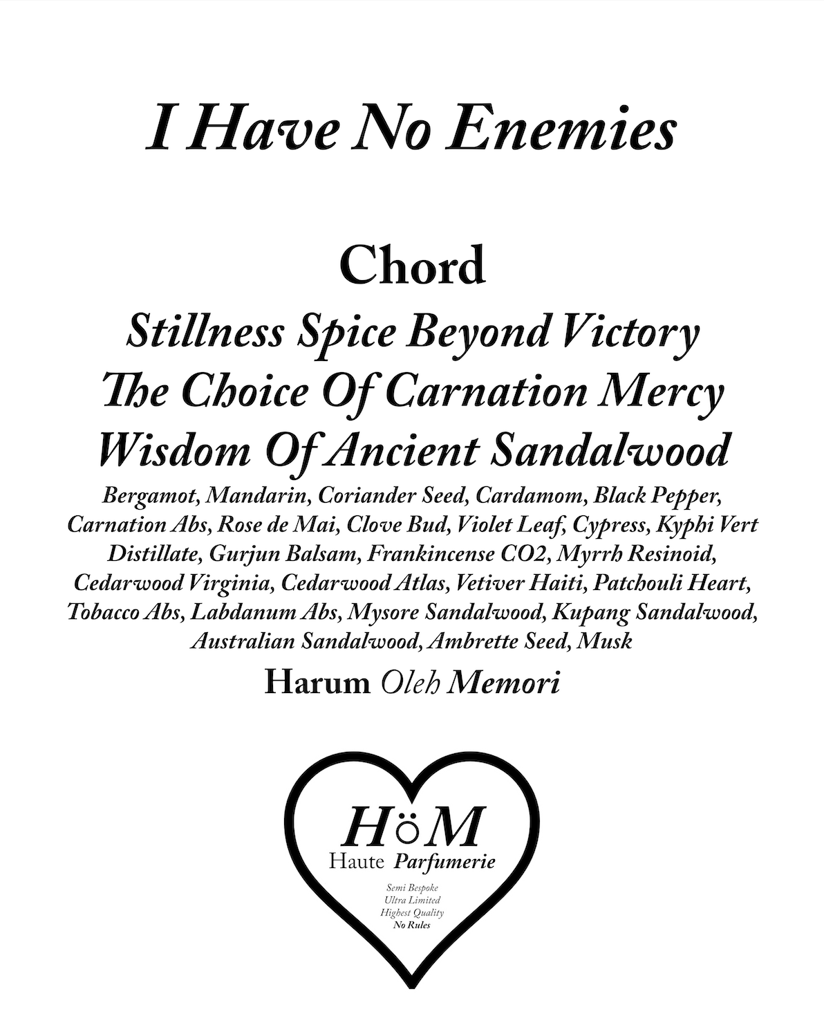 I Have No Enemies 50ml